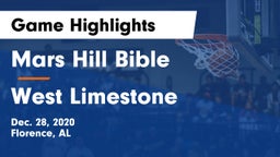 Mars Hill Bible  vs West Limestone  Game Highlights - Dec. 28, 2020
