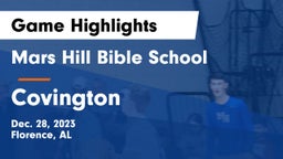 Mars Hill Bible School vs Covington Game Highlights - Dec. 28, 2023