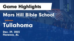 Mars Hill Bible School vs Tullahoma  Game Highlights - Dec. 29, 2023