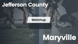 Matchup: Jefferson County vs. Maryville  2016
