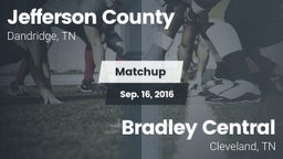 Matchup: Jefferson County vs. Bradley Central  2016