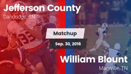 Matchup: Jefferson County vs. William Blount  2016