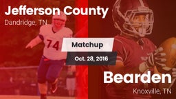 Matchup: Jefferson County vs. Bearden  2016