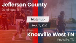 Matchup: Jefferson County vs. Knoxville West  TN 2020