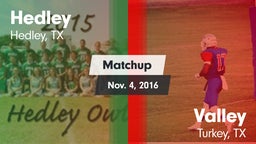 Matchup: Hedley vs. Valley  2016