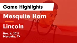 Mesquite Horn  vs Lincoln  Game Highlights - Nov. 6, 2021