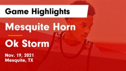 Mesquite Horn  vs Ok Storm Game Highlights - Nov. 19, 2021