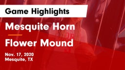 Mesquite Horn  vs Flower Mound  Game Highlights - Nov. 17, 2020