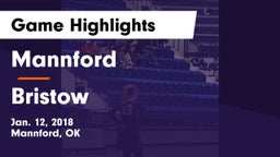 Mannford  vs Bristow  Game Highlights - Jan. 12, 2018