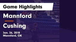 Mannford  vs Cushing  Game Highlights - Jan. 26, 2018