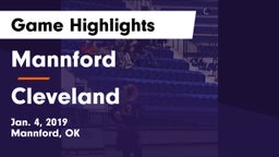 Mannford  vs Cleveland Game Highlights - Jan. 4, 2019