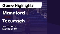 Mannford  vs Tecumseh  Game Highlights - Jan. 12, 2019