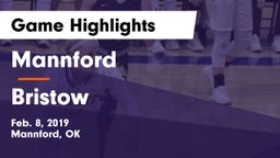 Mannford  vs Bristow  Game Highlights - Feb. 8, 2019