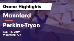 Mannford  vs Perkins-Tryon  Game Highlights - Feb. 11, 2019