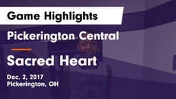 Pickerington Central  vs Sacred Heart Game Highlights - Dec. 2, 2017