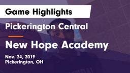 Pickerington Central  vs New Hope Academy Game Highlights - Nov. 24, 2019
