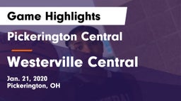 Pickerington Central  vs Westerville Central  Game Highlights - Jan. 21, 2020