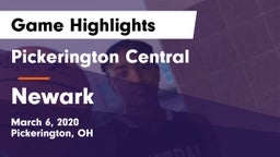 Pickerington Central  vs Newark  Game Highlights - March 6, 2020