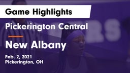 Pickerington Central  vs New Albany  Game Highlights - Feb. 2, 2021