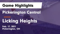 Pickerington Central  vs Licking Heights  Game Highlights - Feb. 17, 2021