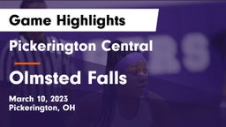 Pickerington Central  vs Olmsted Falls  Game Highlights - March 10, 2023