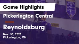 Pickerington Central  vs Reynoldsburg  Game Highlights - Nov. 30, 2023