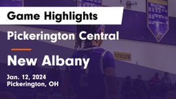 Pickerington Central  vs New Albany  Game Highlights - Jan. 12, 2024