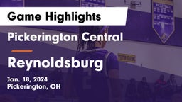 Pickerington Central  vs Reynoldsburg  Game Highlights - Jan. 18, 2024