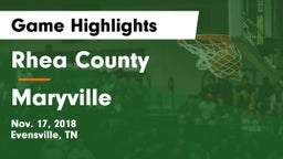 Rhea County  vs Maryville  Game Highlights - Nov. 17, 2018
