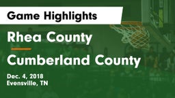 Rhea County  vs Cumberland County  Game Highlights - Dec. 4, 2018