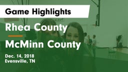 Rhea County  vs McMinn County  Game Highlights - Dec. 14, 2018