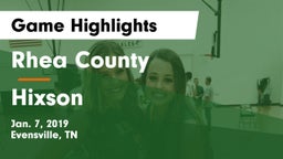 Rhea County  vs Hixson  Game Highlights - Jan. 7, 2019