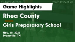 Rhea County  vs Girls Preparatory School Game Highlights - Nov. 18, 2021