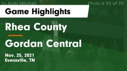 Rhea County  vs Gordan Central Game Highlights - Nov. 25, 2021