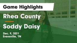 Rhea County  vs Soddy Daisy  Game Highlights - Dec. 9, 2021