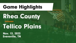 Rhea County  vs Tellico Plains  Game Highlights - Nov. 13, 2023