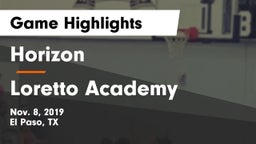 Horizon  vs Loretto Academy  Game Highlights - Nov. 8, 2019