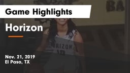 Horizon  Game Highlights - Nov. 21, 2019