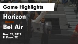 Horizon  vs Bel Air  Game Highlights - Nov. 26, 2019