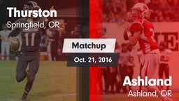 Matchup: Thurston  vs. Ashland  2016