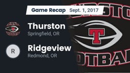 Recap: Thurston  vs. Ridgeview  2017