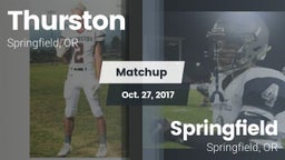 Matchup: Thurston  vs. Springfield  2017