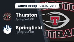 Recap: Thurston  vs. Springfield  2017