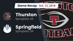 Recap: Thurston  vs. Springfield  2018