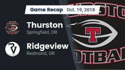 Recap: Thurston  vs. Ridgeview  2018