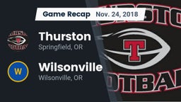 Recap: Thurston  vs. Wilsonville  2018