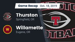 Recap: Thurston  vs. Willamette  2019