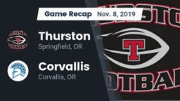 Recap: Thurston  vs. Corvallis  2019