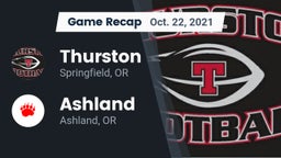 Recap: Thurston  vs. Ashland  2021