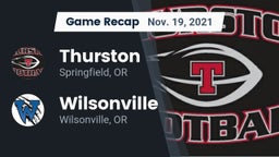 Recap: Thurston  vs. Wilsonville  2021
